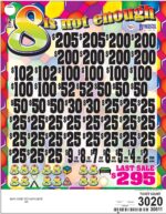 BP30611LS - 8 IS NOT ENOUGH ($2.00) LAST SALE   40% OFF